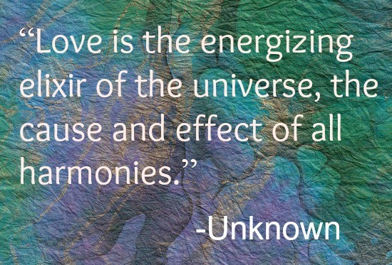 Love is the energizing force quote