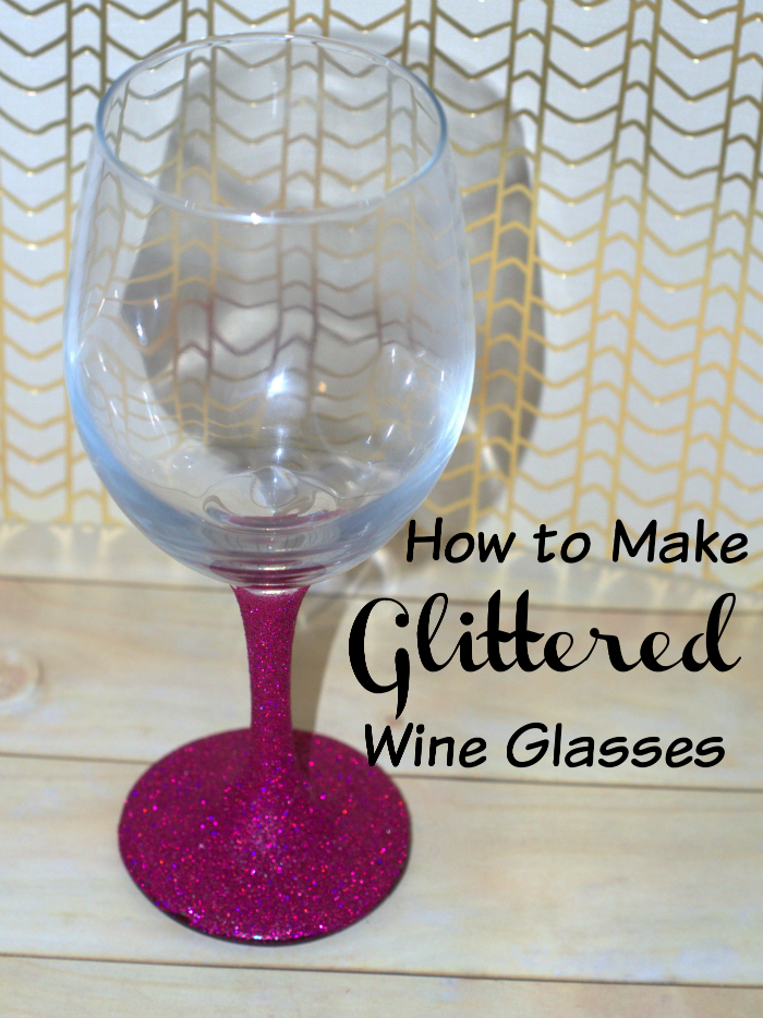 How To Make Glitter Wine Glasses A Tutorial