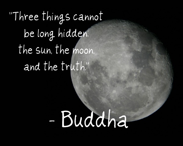 Buddha Moon Truth Quote